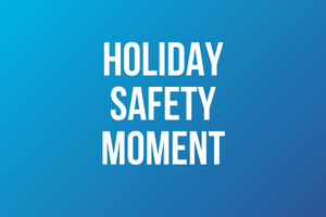 Holiday Safety Moment thumb nov 2024 (1)